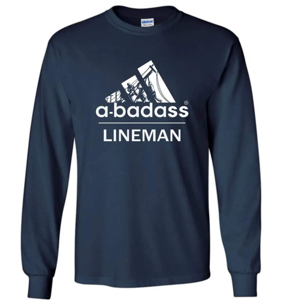 A Badass Lineman Shirts My Daddy Is A Lineman Shirt - Long Sleeve T-Shirt