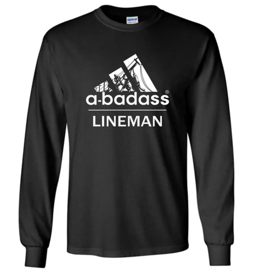 A Badass Lineman Shirts My Daddy Is A Lineman Shirt - Long Sleeve T-Shirt