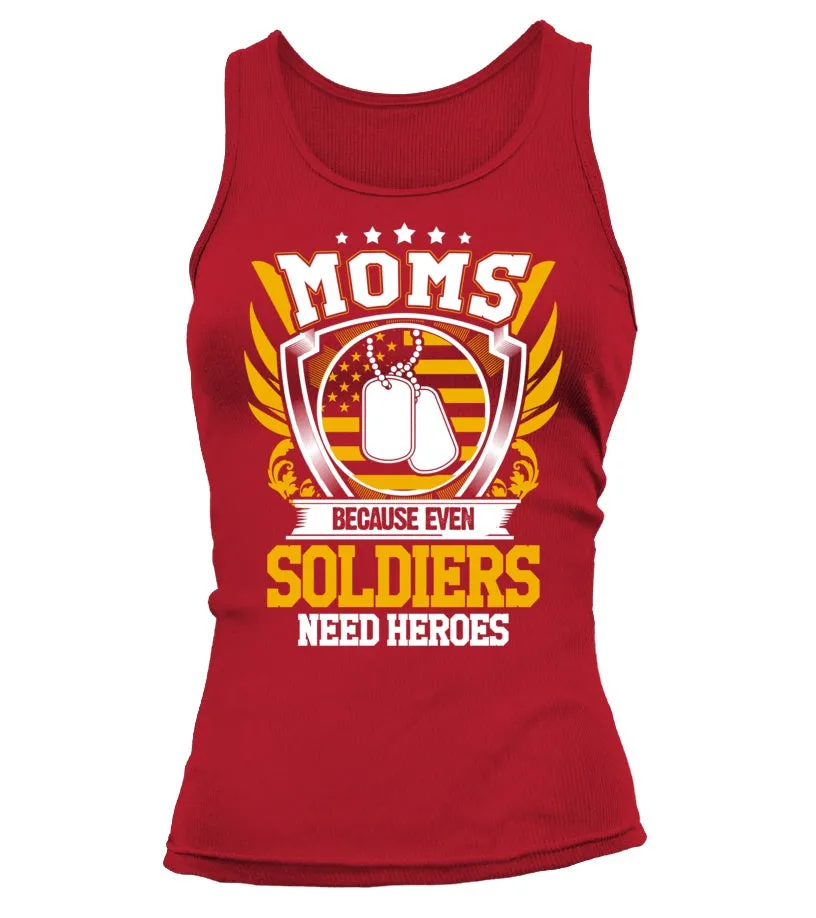 Army Mom Heroes T-shirts